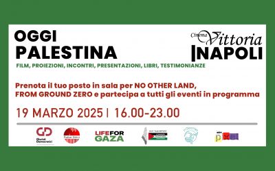 Oggi Palestina. A Napoli la giornata dedicata al cinema, alla cultura e all’attualità